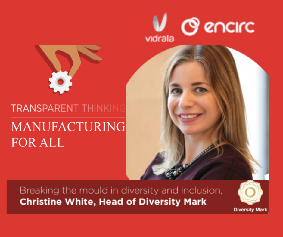 Transparent Thinking – Breaking The Mould in Diversity and Inclusion
