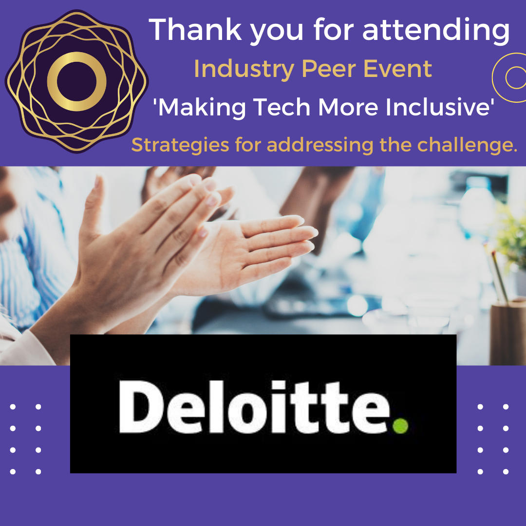 “Making Tech More Inclusive” in partnership with Deloitte